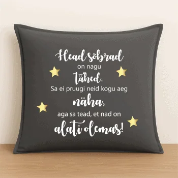 Padjapüür "Head sõbrad on nagu tähed!"