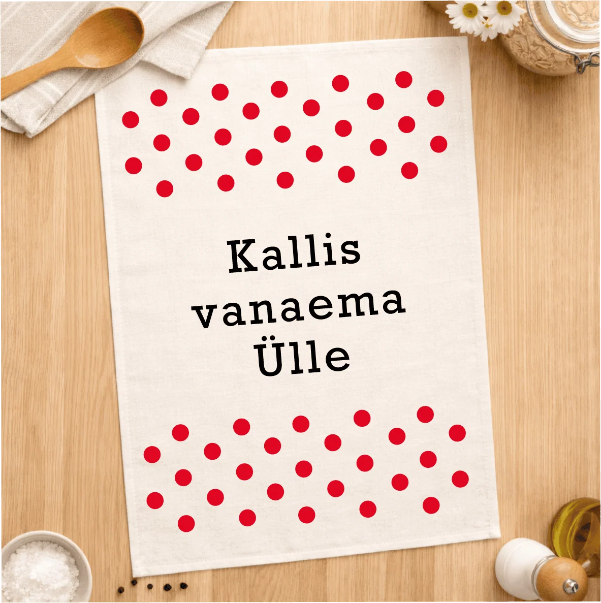 Kallis vanaema Ülle tekstiga valge rätik punaste täppidega.